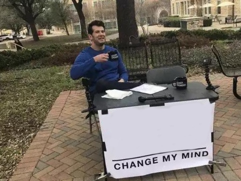 Переубеди меня (Change My Mind)